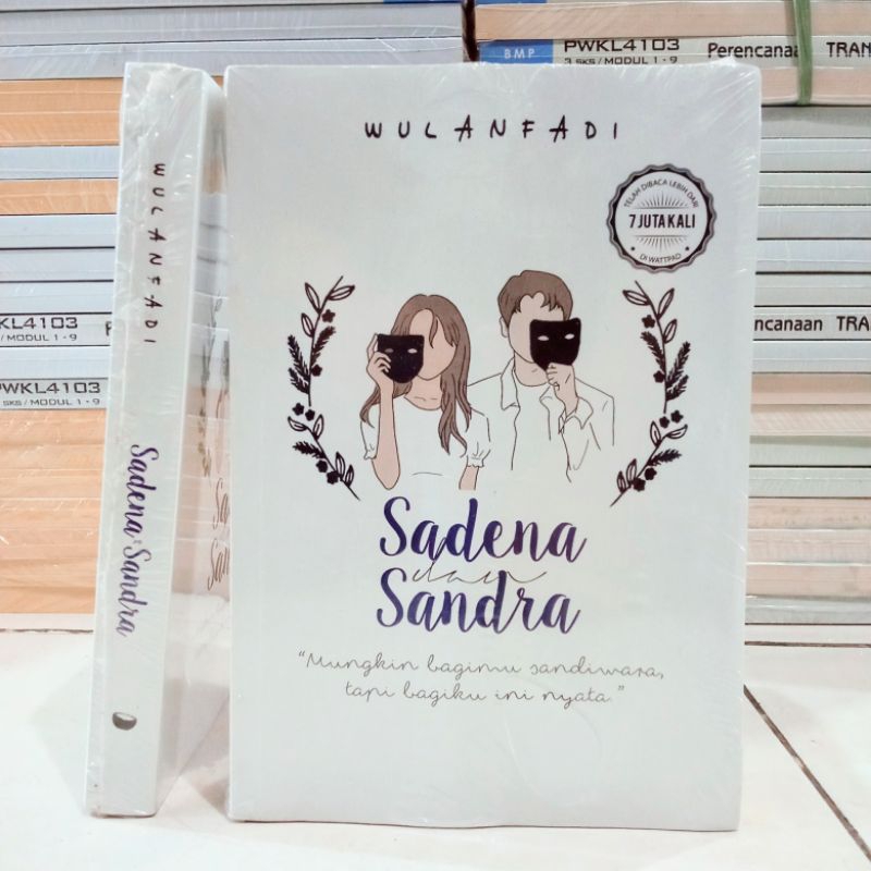 (ORIGINAL) NOVEL BOOK / TEENAGE NOVEL / SADENA และ SANDRA / WULANFADI