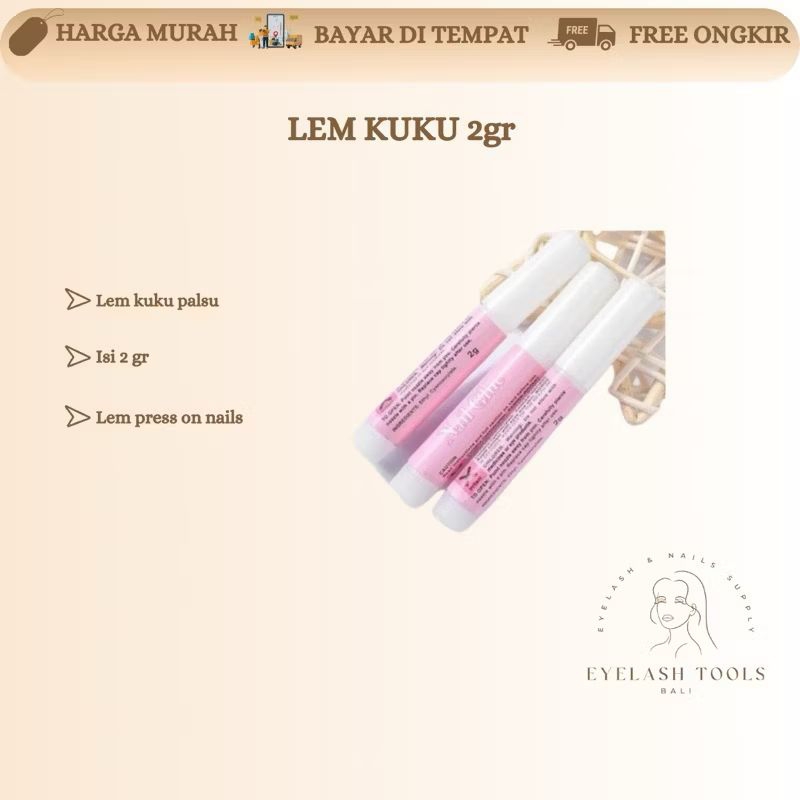 FALSE NAIL GLUE NAIL TIP GLUE 2 กรัม