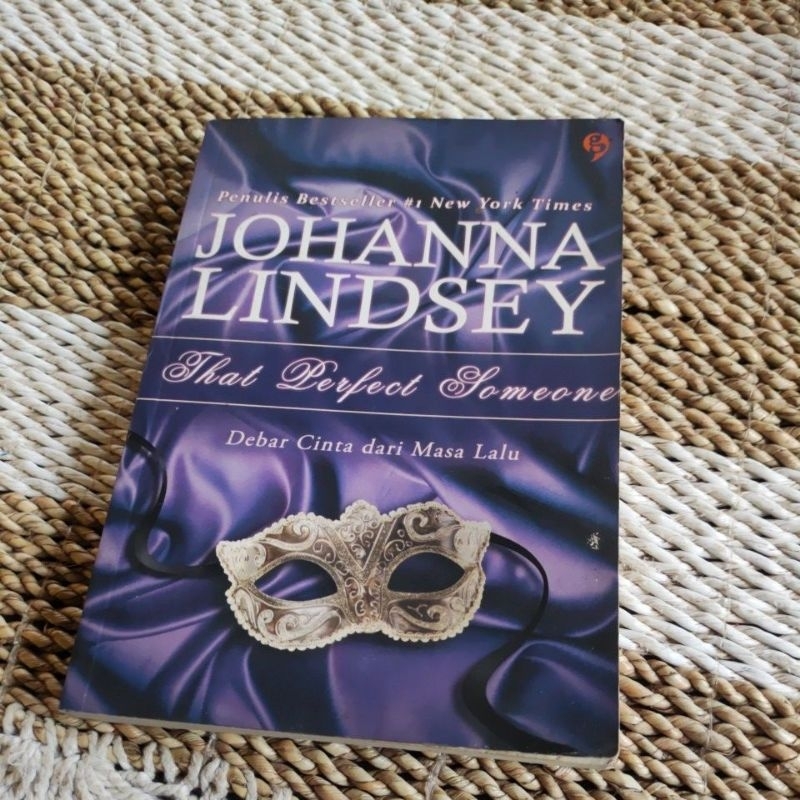 WHAT PERFECT SOMEONE The Debar of Love from the Past - JOHANNA LINDSEY original