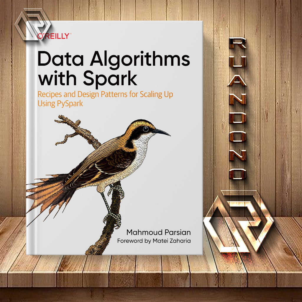 Data Algorithms with Spark: สูตรและดีไซน์สําหรับ Scaling Up โดยใช้ PySpark