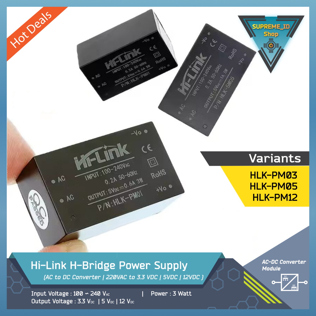 HLK-PM01 HLK-PM12 Hi-Link H-Bridge Power AC-DC Converter 220VAC ถึง 5VDC / ถึง 12VDC | 6A 3W