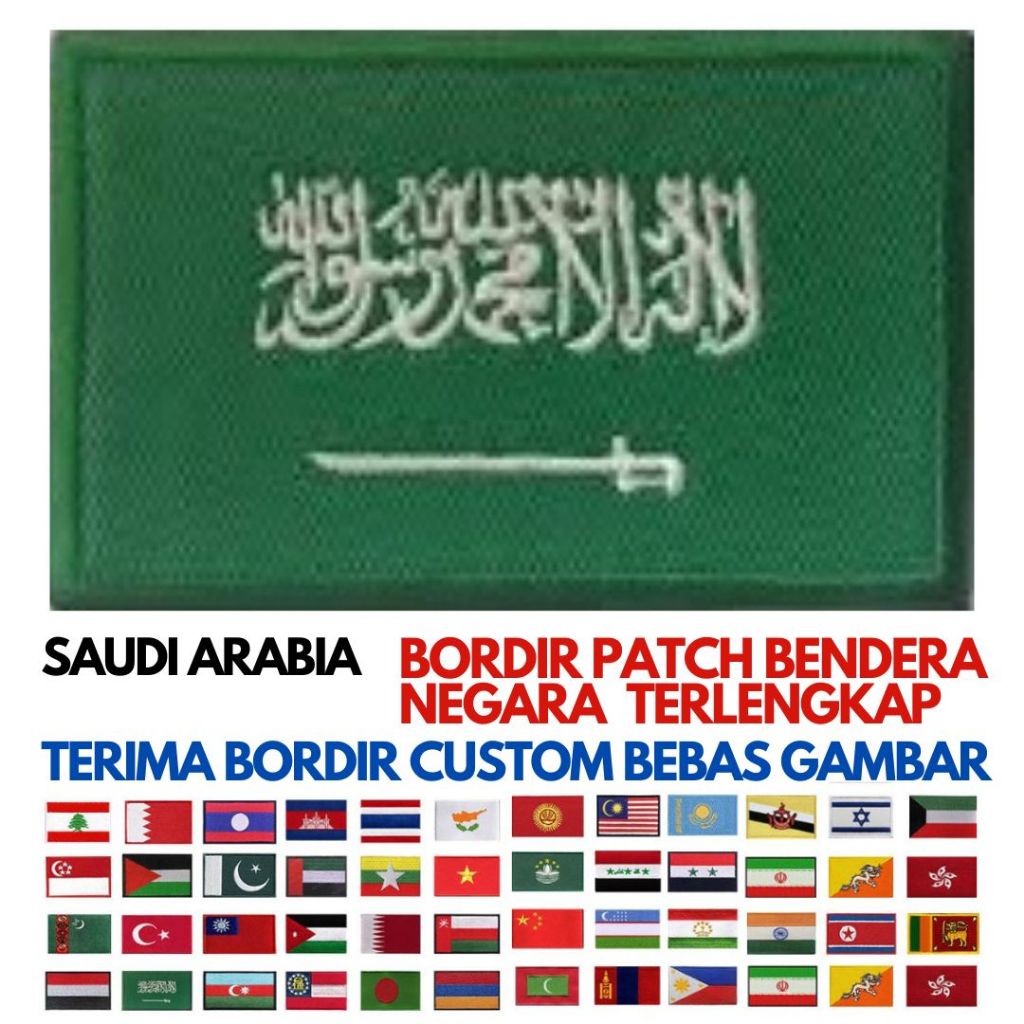 BET FLAG EMBROIDERY PATCH/ สมบูรณ์ SAUDI ARABIA BENUA ASIAN FLAG