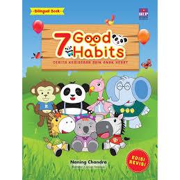 Gramedia Dumai - 7 GOOD HABITS: A GOOD HABITS STORIES FOR GREAT CHILDREN