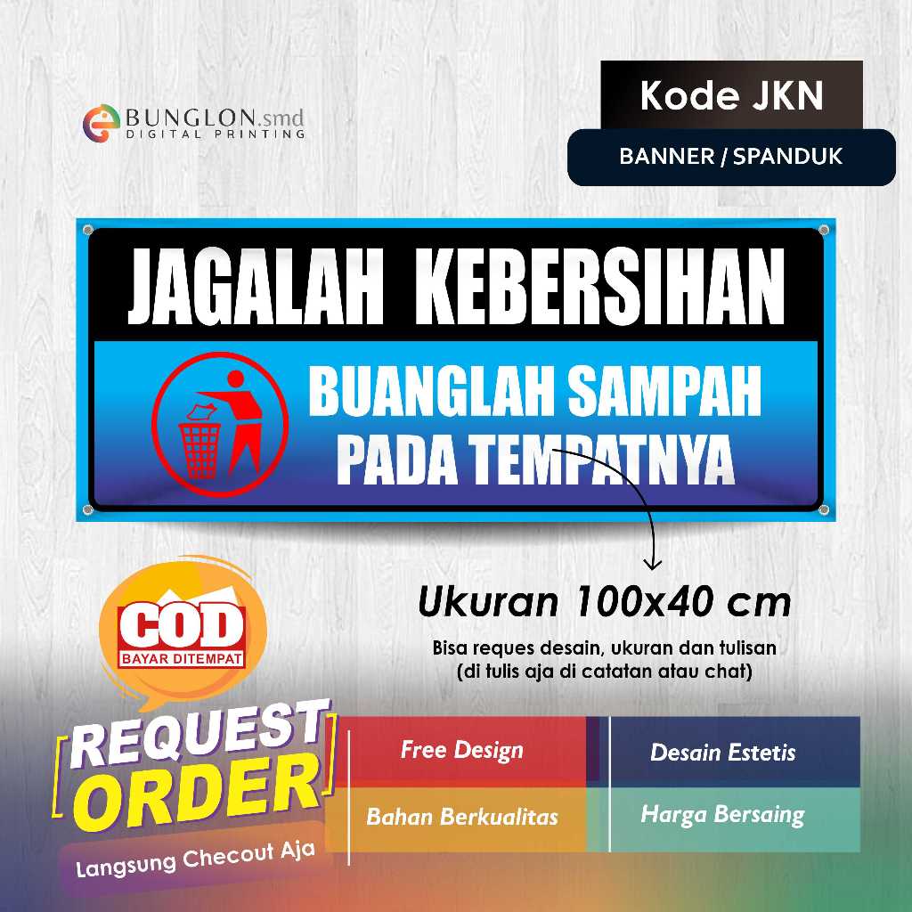 BANNER KEEP IT CLEANS GARBAGE IN THE PLACE CODE JKN สีฟ้า