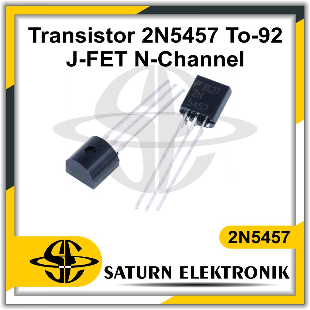 ทรานซิสเตอร์ 2N5456 TR 2N5457 & ทรานซิสเตอร์ N13T1 2N6027 2N6028