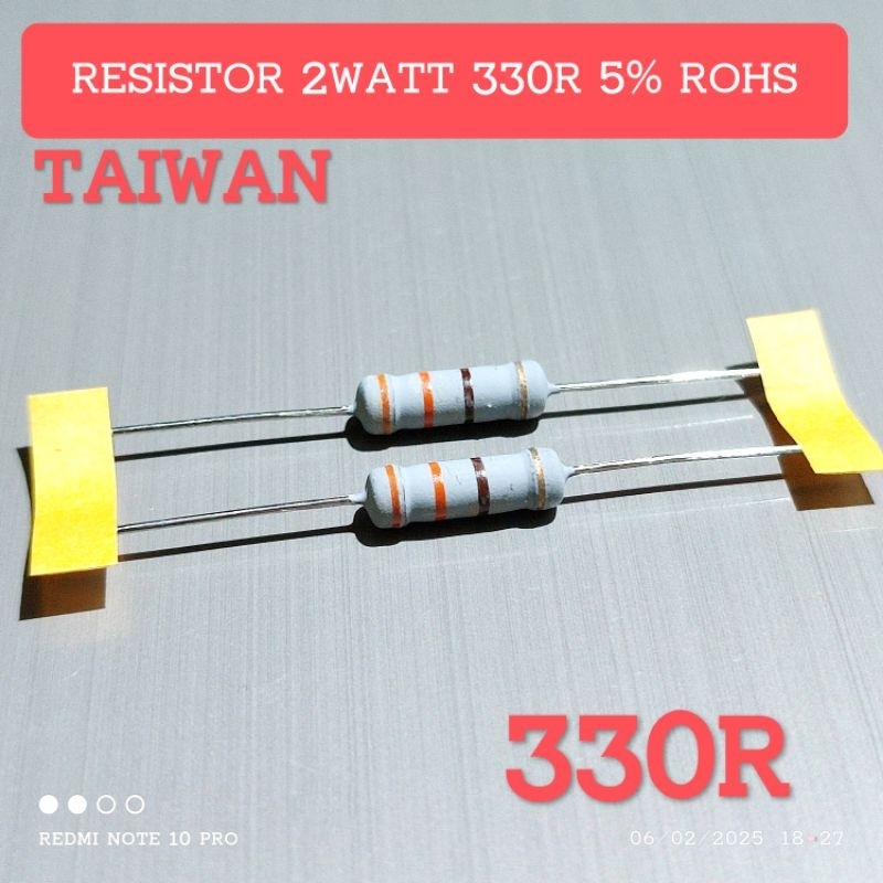 (5 ชิ้น) 2WATT 2W 330R 330 OHM CF 5% TAIWAN RESISTOR