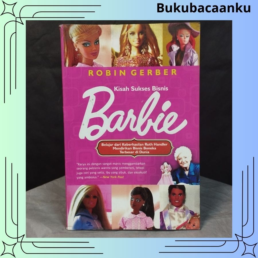 เรื่องราวของธุรกิจ BARBIE: Ruth Handler โดย Robin Gerben - Ori - Preloved