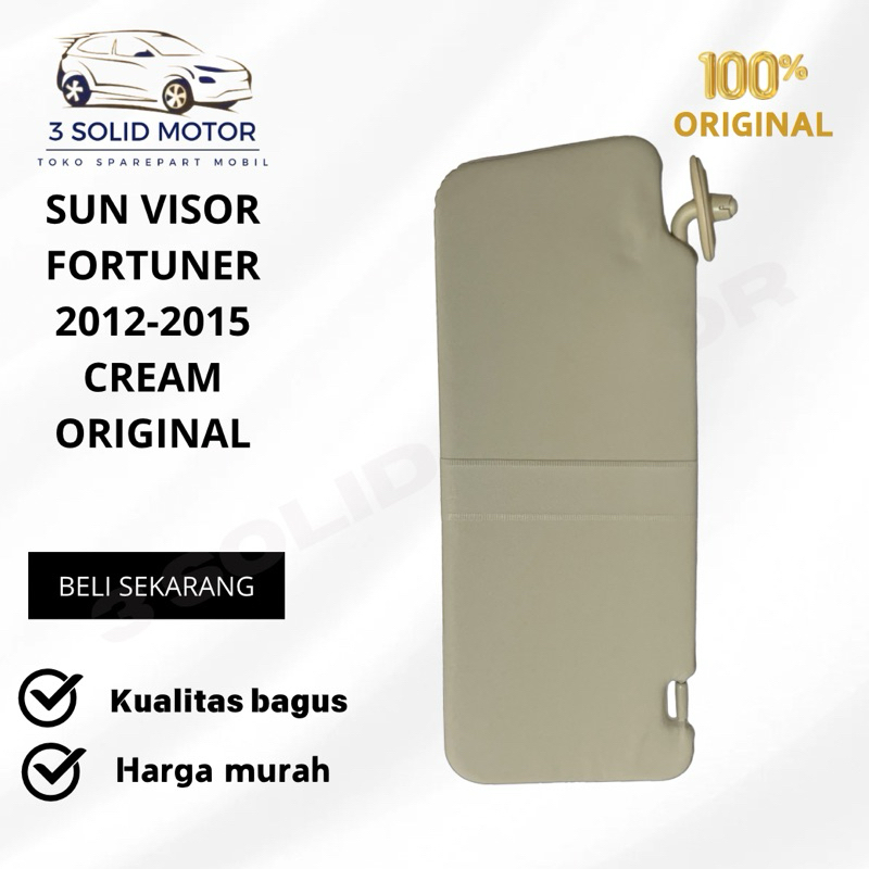 SUN VISOR FORTUNER 2012-2015 ครีมดั้งเดิม