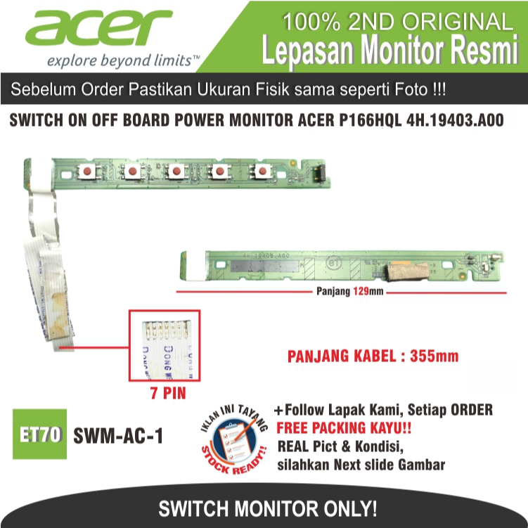 ET70 SWM-AC-1 SWITCH ON OFF BOARD POWER MONITOR ACER P166HQL 4H.19403.A00