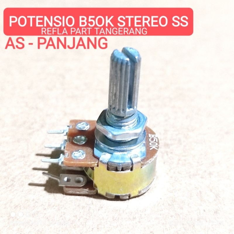 ( ขายปลีก ) POTENSIO B50K 50K STEREO SS