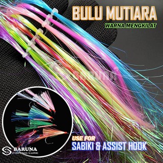 BARUNA - Bulu Mutiara Untuk Umpan Sabiki dan Assist hook