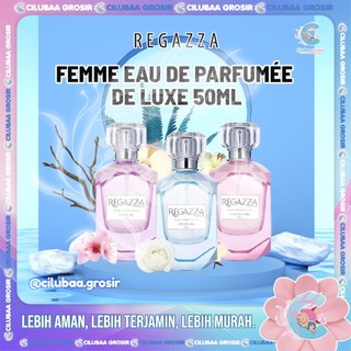 REGAZZA Femme Eau De Parfumee De Luxe 50ml || Parfum Regazza Dazzling || Sparkling || Fascinating || Parfum Wanita || Minyak Wangi