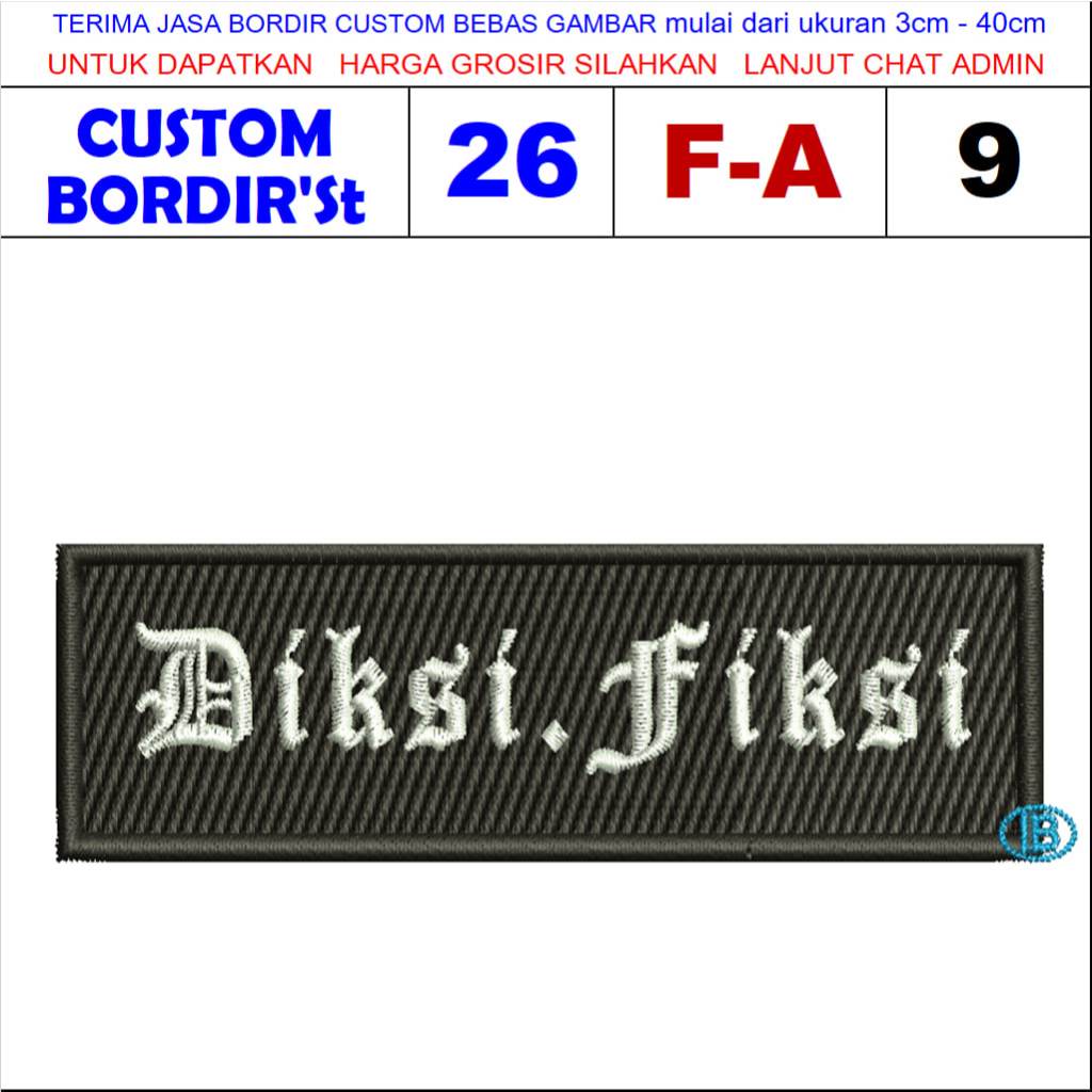 แผ่นปะโลโก้ F-A9 พร้อม DICT.FIKSI WRITING - CUSTOM EMBROIDERY STESTIMONI