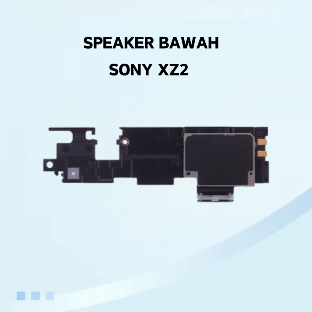 SONY XZ2 BOTTOM SPEAKER SPARE PARTS