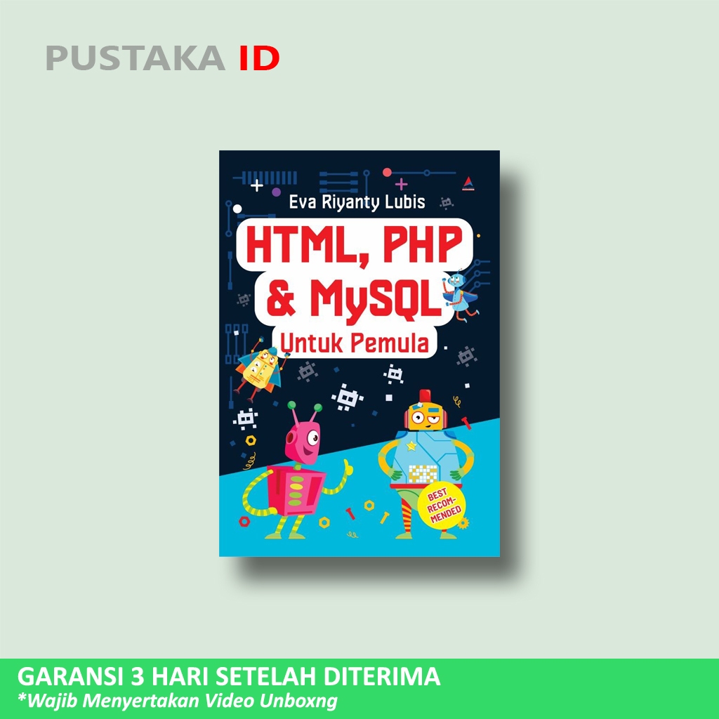 หนังสือ HTML, PHP และ MYSQL สําหรับผู้เริ่มต้น - Eva Riyanty Lubis