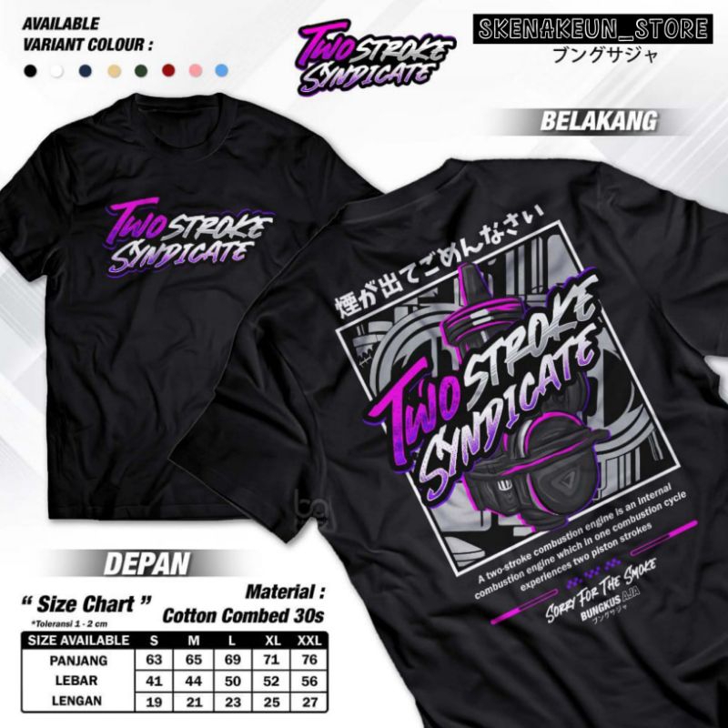 2 STROKE DISTRO เสื้อยืดสําหรับผู้ชายและผู้หญิง 2 STROKE CLOTHES QUALITY 2 STROKE T-SHIRTS