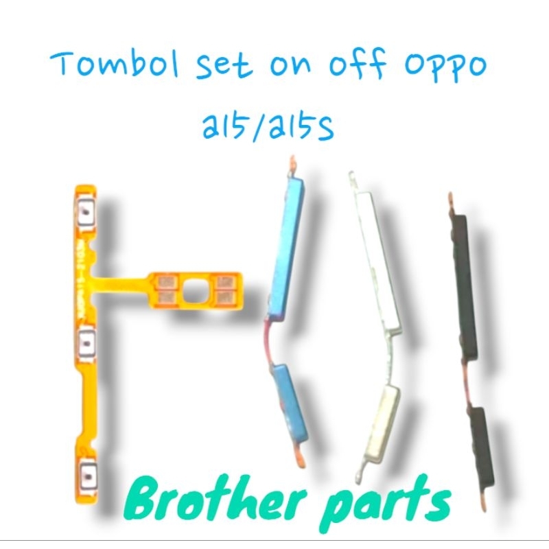 TOMBOL OPPO A15/A15S/A16E/A16K ON OFF ชุดปุ่มปรับระดับเสียง