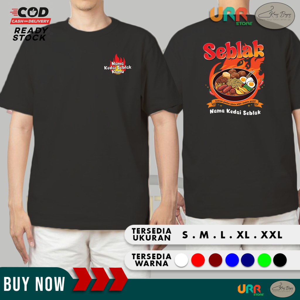 เสื้อยืดธุรกิจ Seblak ฟรีพร้อมชื่อร้าน Seblak ของคุณ | สําลีหวี 30s