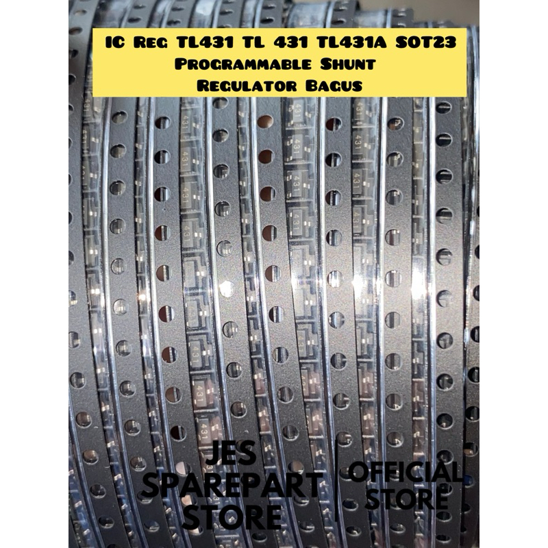 IC Reg TL431 TL 431 TL431A SOT23 ตัวควบคุมชุนโปรแกรมดี