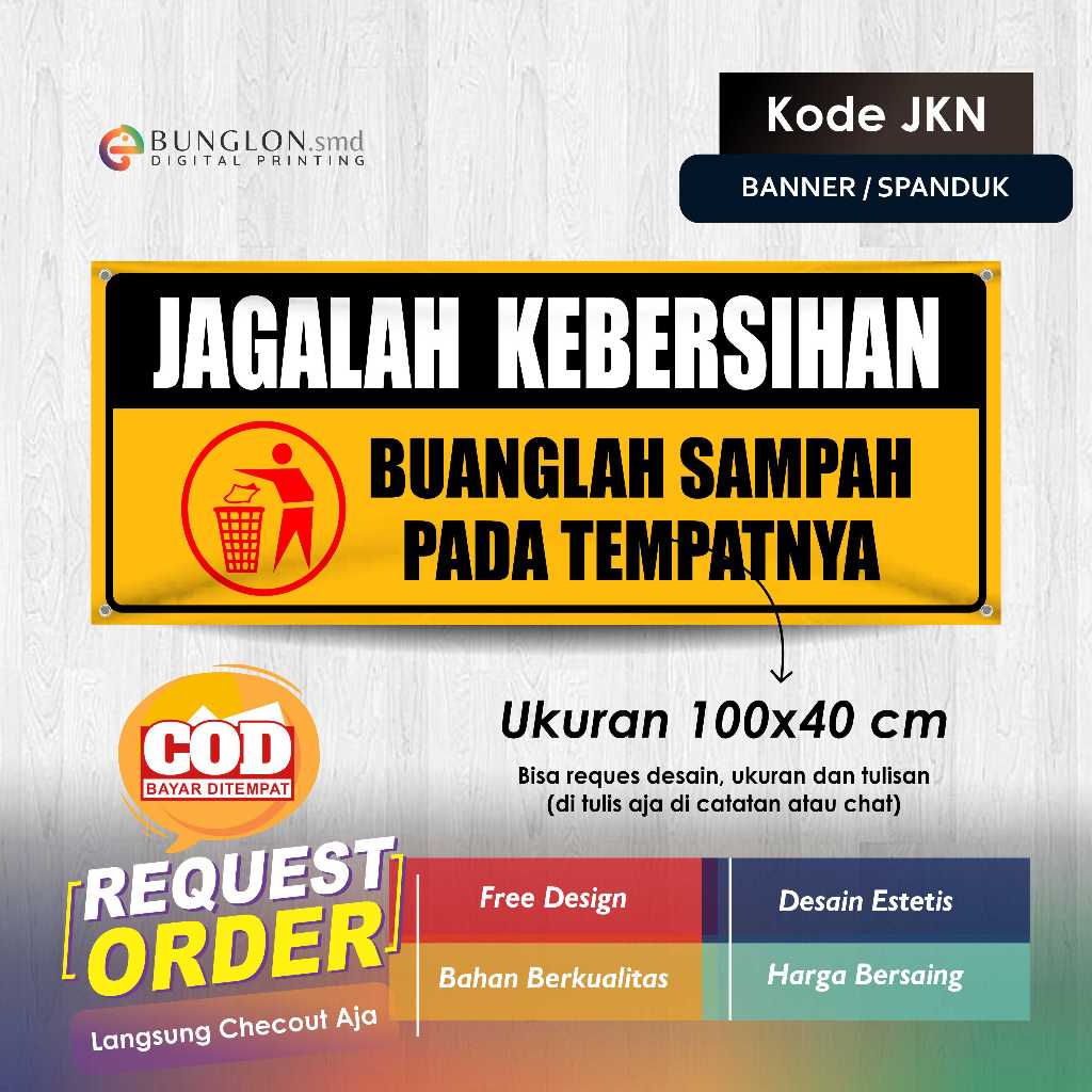 BANNER KEEP IT CLEANS GARBAGE ใน PLACE CODE JKN สีเหลือง