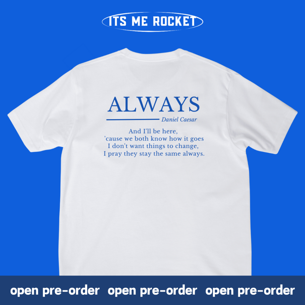 เสื้อยืด Daniel CAESAR - ALWAYS (FAN ART)