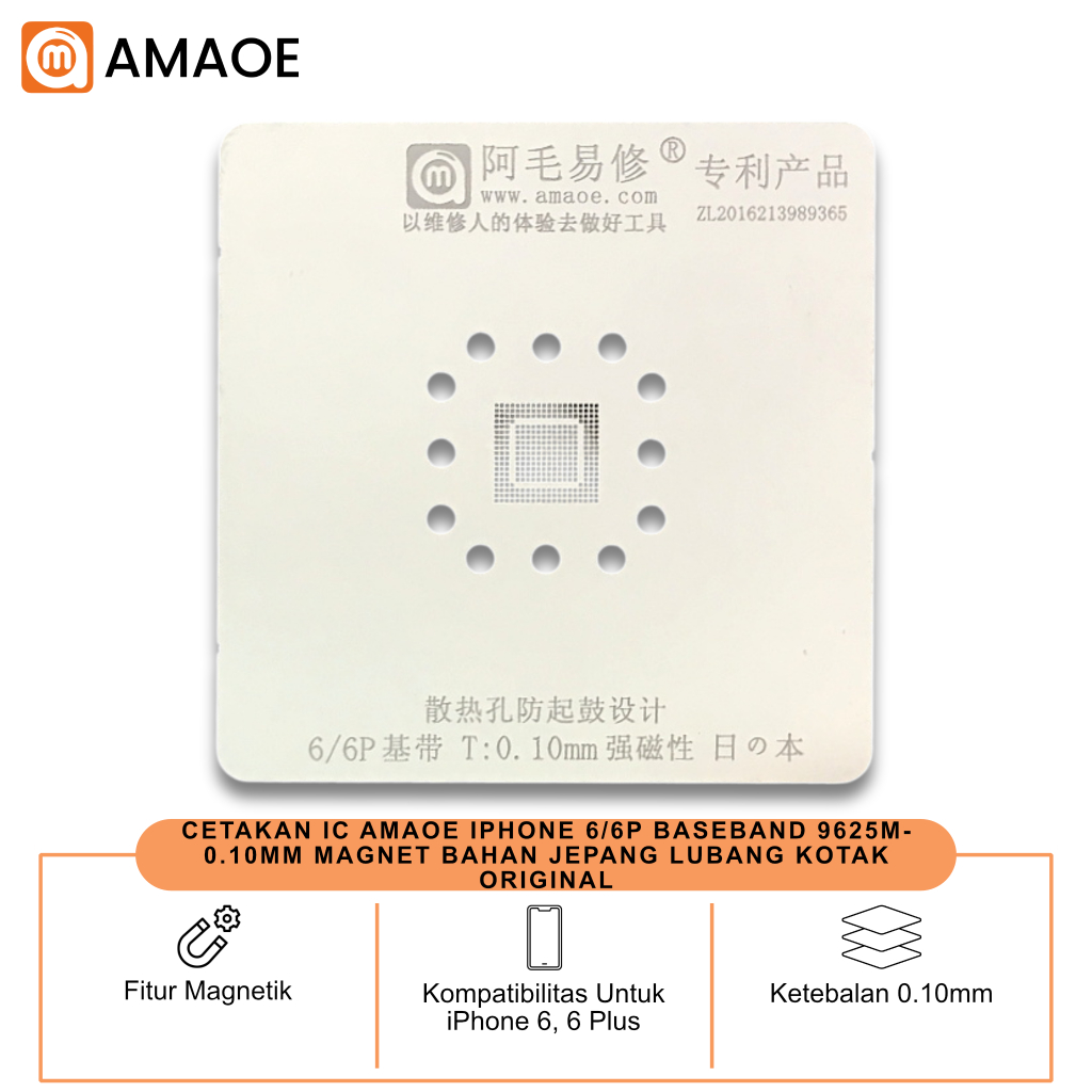 AMAOE IPHONE IC MOLD 6/6P BASEBAND 9625M-0.010MM MAGNET JAPANESE MATERIAL ORIGINAL SQUARE HOLE