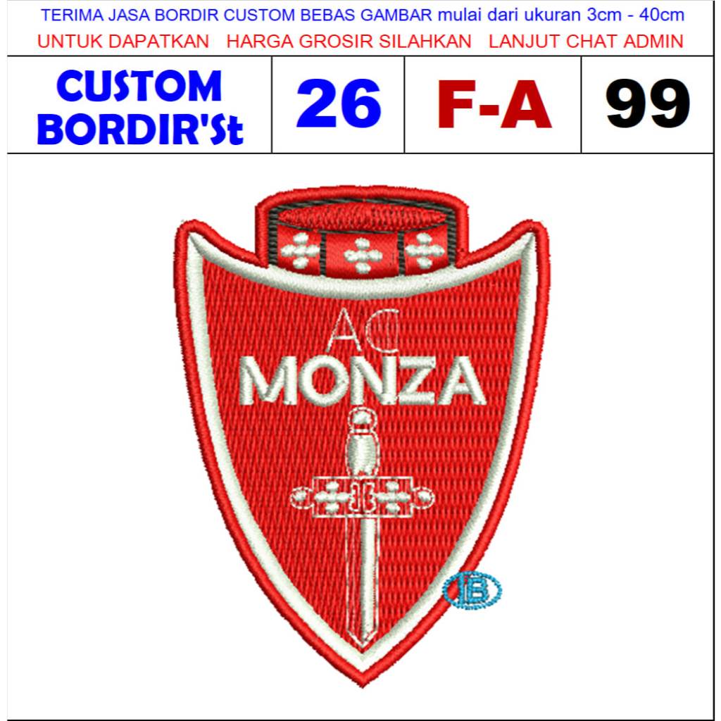 F-A99 AC MONZA โลโก้ EMBROIDERY PATCH ITALIAN SERIE-A CLUB FOOTBALL - CUSTOM EMBROIDERY ST ESTIM