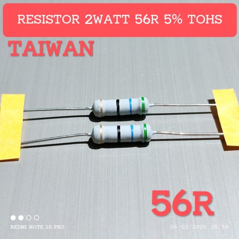 (5 ชิ้น) TAIWAN RESISTOR 2WATT 2W 56R OHM CF 5% ROHS ORIGINAL