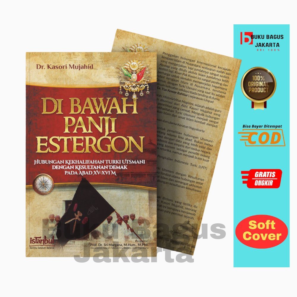 หนังสือ Under the Panji Estergon: The Ottoman ตุรกี Caliphate Relations with Demak Sultaniship