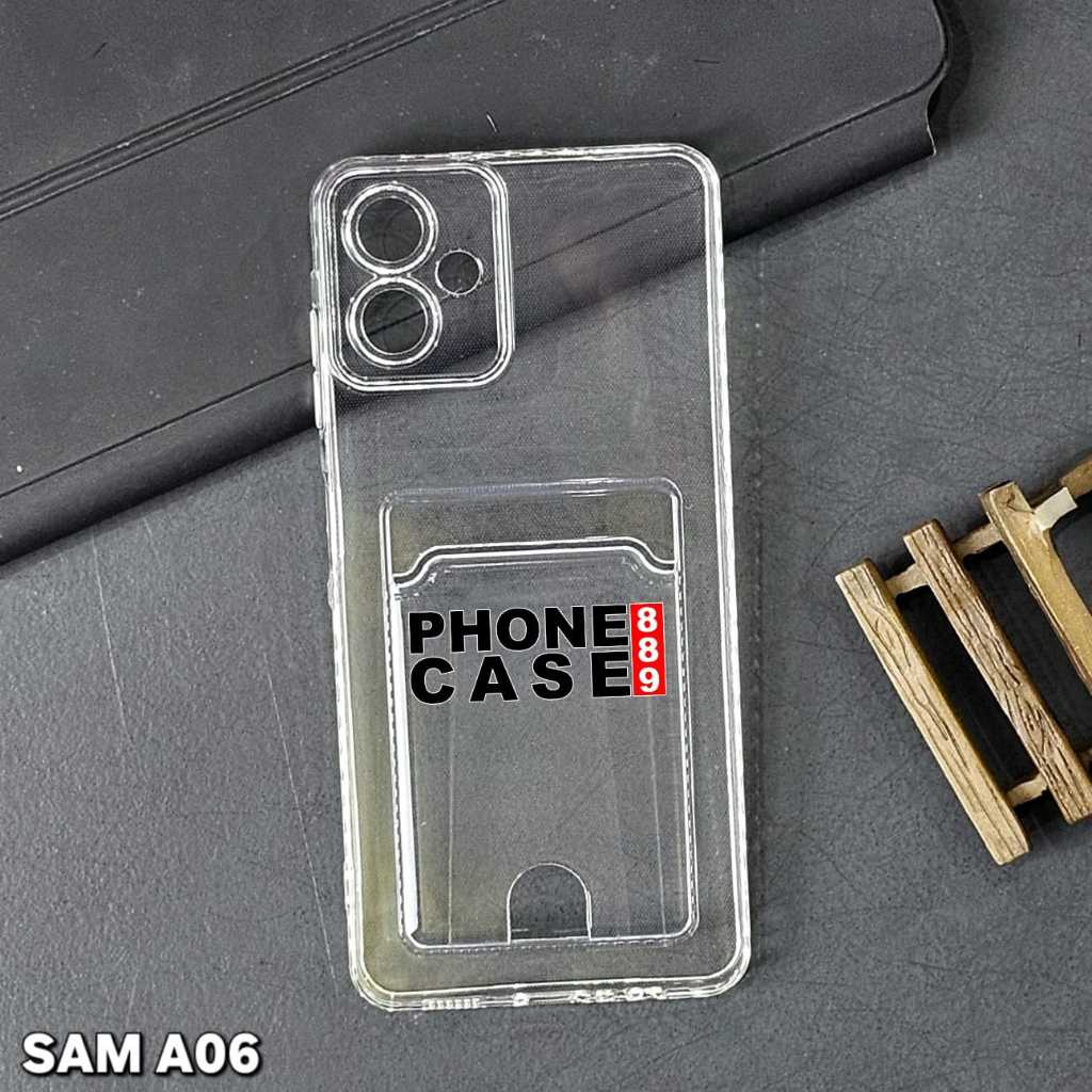 SAMSUNG A06 CLEAR CASE ช่องใส่การ์ด SOFT CASE WALLET SAMSUNG A06