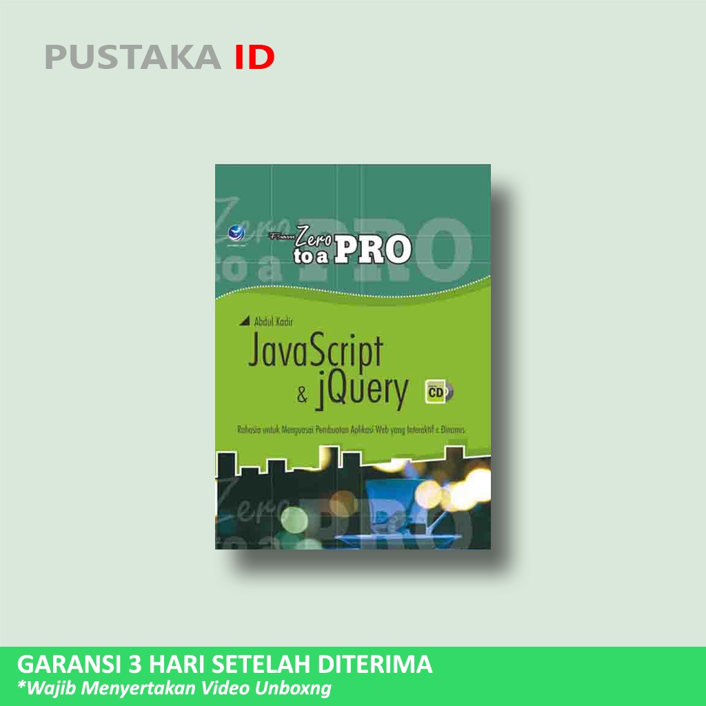 จาก Zero To A Pro: สคริปต์ Java และ JQuery - Abdul Kadir