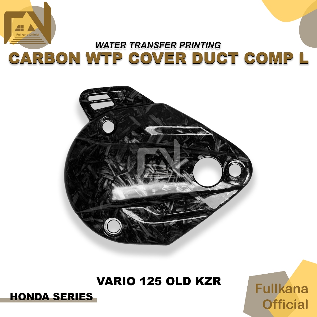 Kepang CVT VARIO 125 OLD CARBON FORGED KZR COVER L DUCT VARIO 125 OLD COVER CVT VARIO TECHNO 125 OLD