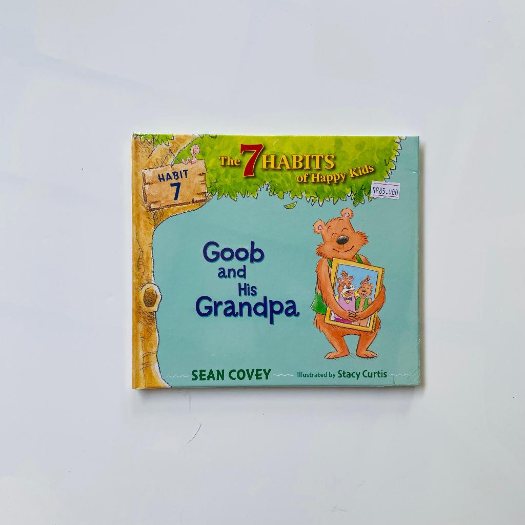 Remainderbook - Goob and His Grandpa: Habit 7 (Ready-to- Read Level 2) (The 7 นิสัยแห่ง Happy Kids)