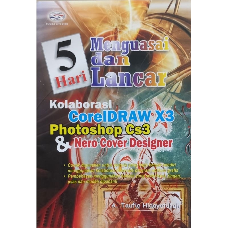 หนังสือ 5 วันของปรมาจารย์และการวาดหลักการที่ราบรื่น x3 photoshop cs3 & nero ออกแบบปก