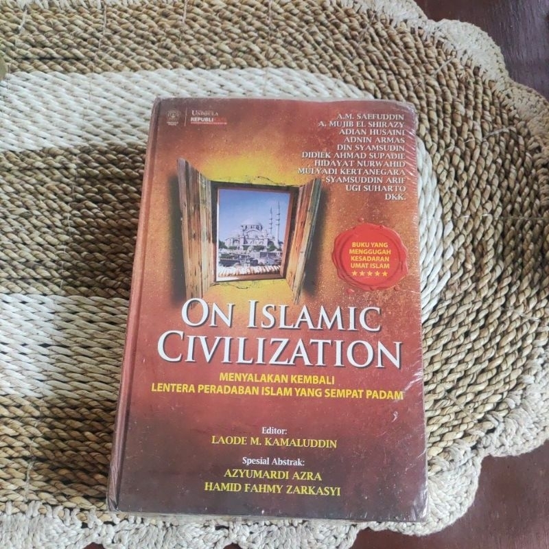 ON ISAMIC CIVILIZATION เรืองแสงด้านหลังโคมไฟของ ISLAMIC CIVILIZATION - AM Saefuddin และ al | ต้นฉบับ