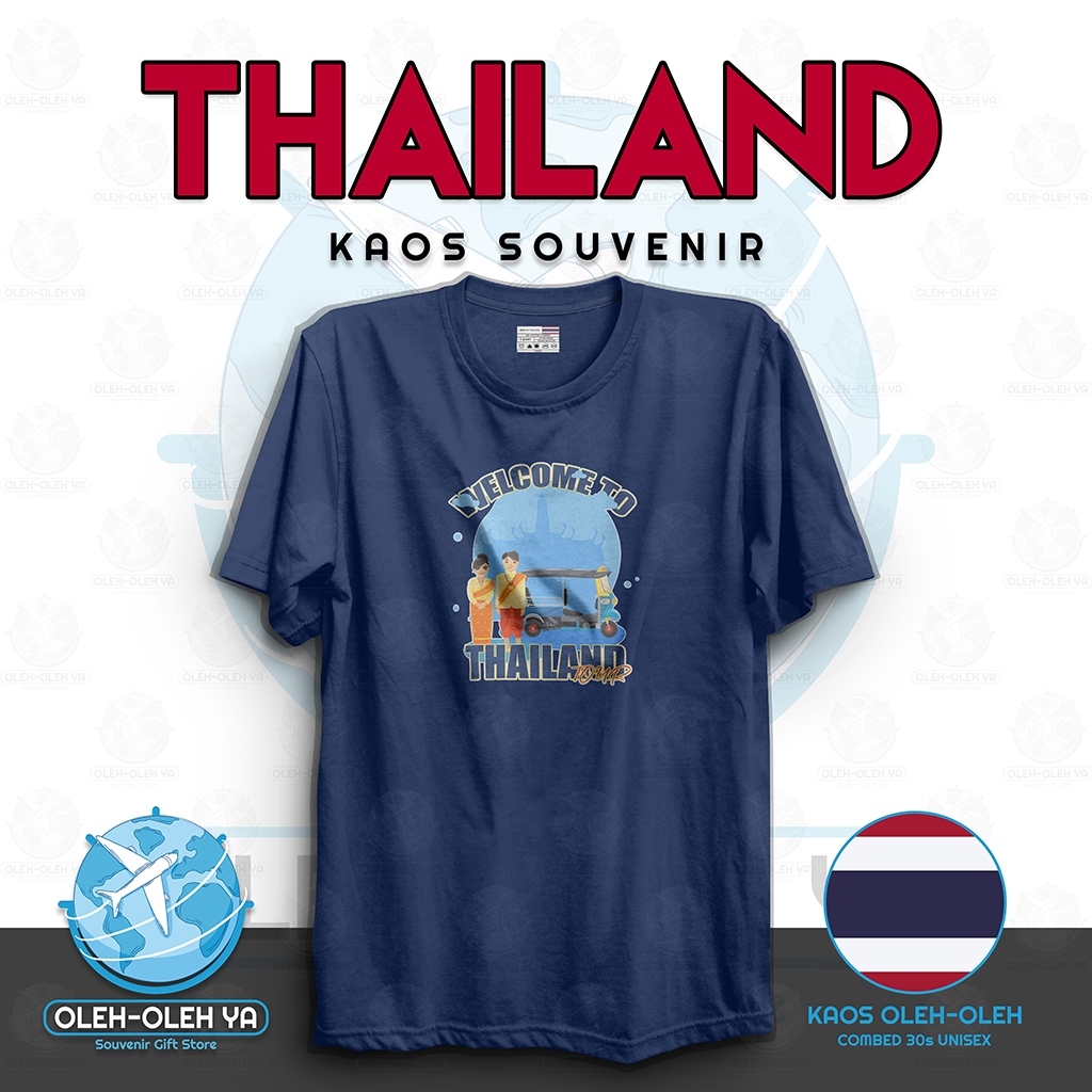 ของที่ระลึก YA T-Shirt ของที่ระลึก เสื้อยืดไทย ของที่ระลึก T-Shirt เสื้อผ้า Welcome Thailand City La