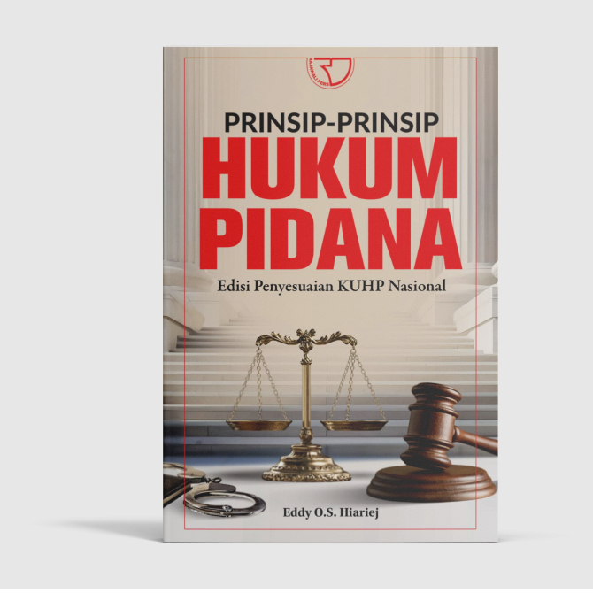 ราชากราฟิโด หลักกฎหมายอาญา: ฉบับปรับรหัสอาญาแห่งชาติ – Eddy OS Hiariej