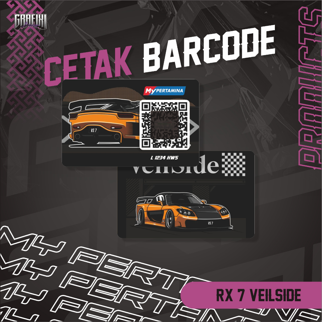PRINT MY PERTAMINA BARCODE PVC CARD THEME RX7 VELISIDE HAN CUSTOM 2 ด้านข้าง