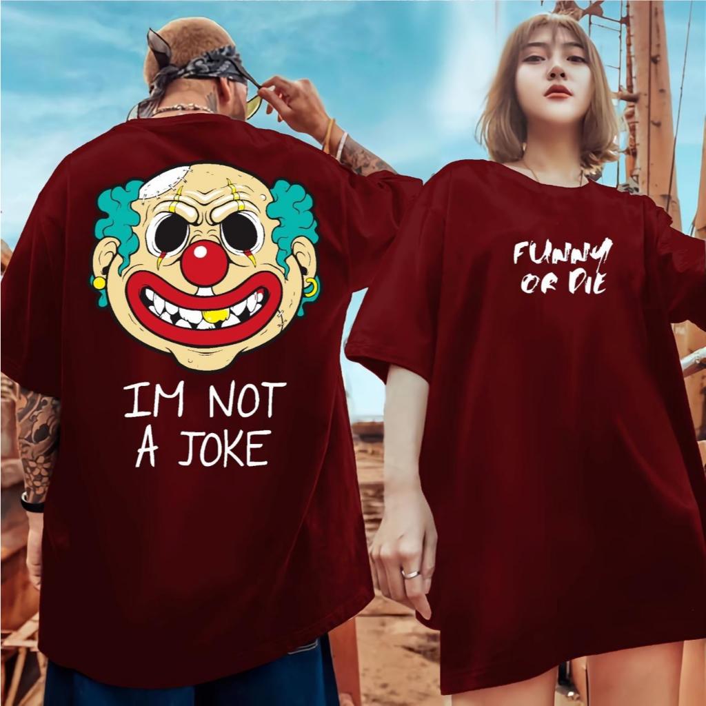 PREMIUM TSHIRT DISTRO MOTIF IM NOT A JOKER UNISEX CLOTHING COOL OUTFIT CASUAL