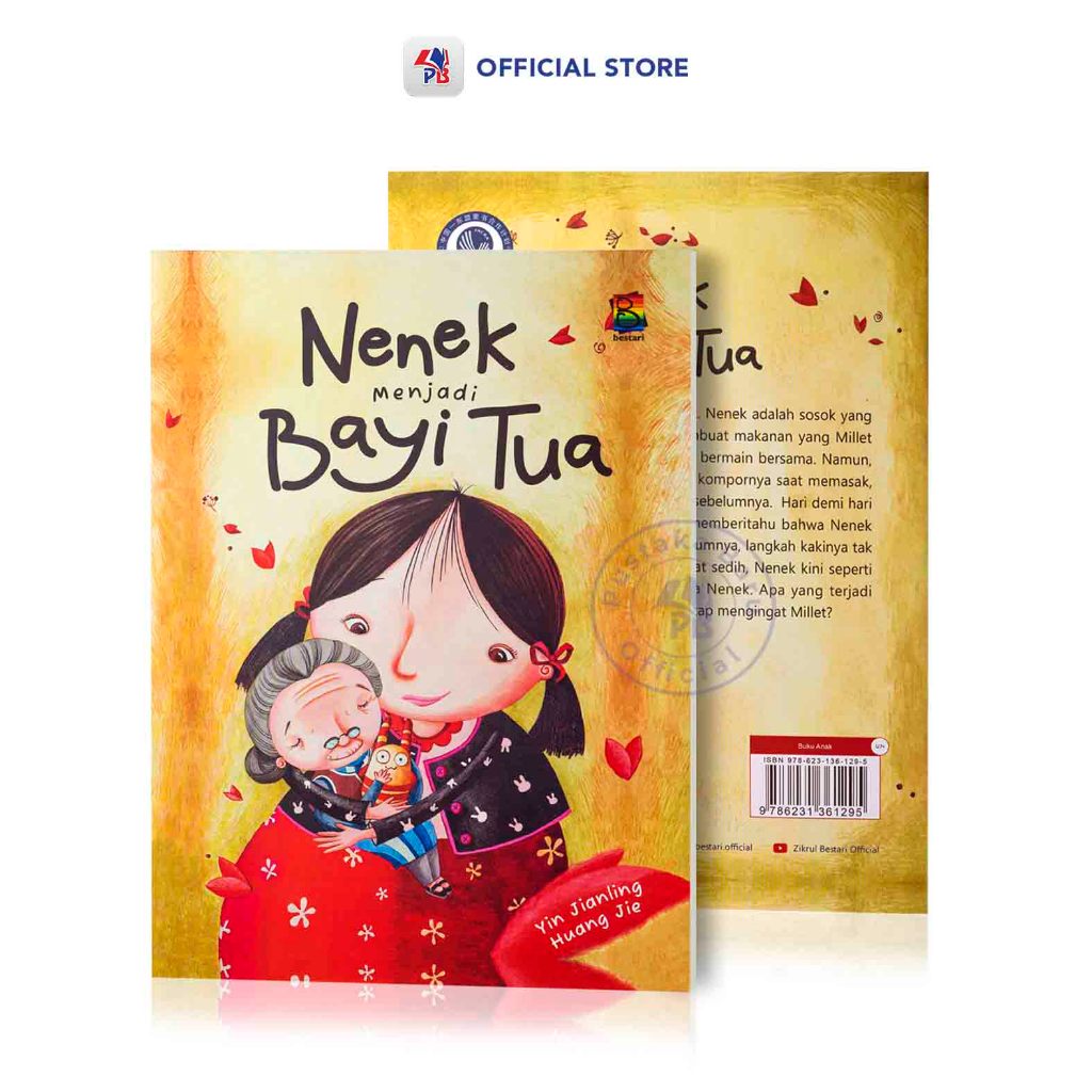 หนังสือนิทานเด็กภาพประกอบ / คุณยายกลายเป็นทารกเก่า / Bestari / PT BESTARI BUANA MURNI - BTR