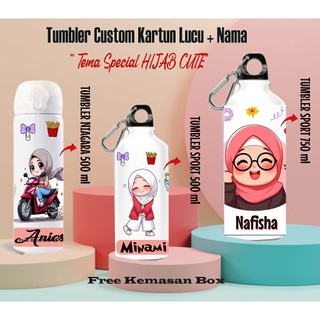 TUMBLER sport custom kartun lucu tema HIJAB CUTE dewasa & anak