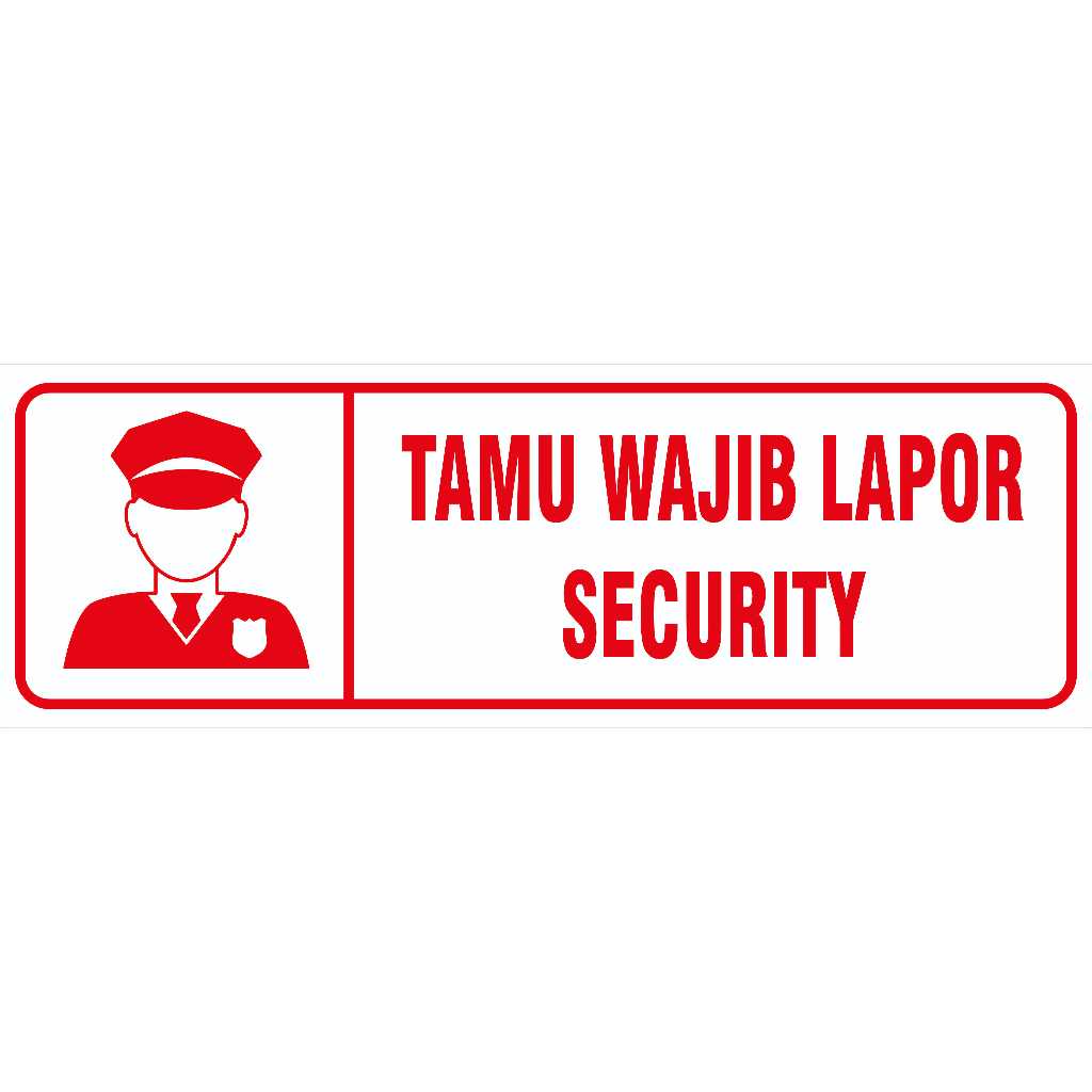 ป้ายสะสมของ ACARRYLIC MUST REPORT SECURITY