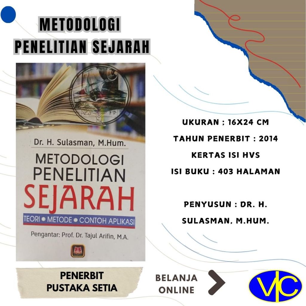 HISTORY RESEARCH METHODOLOGY - SETIA LIBRARY