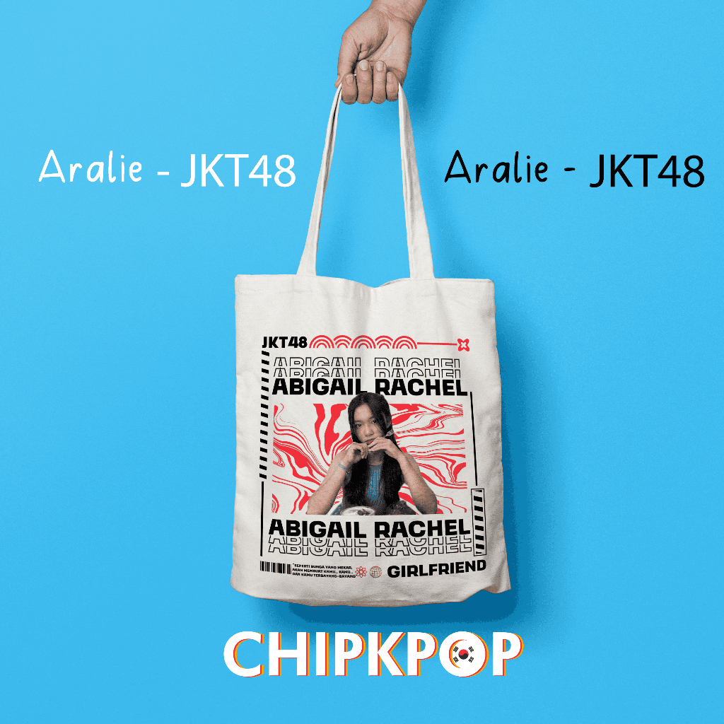 [GALIE SET PACKAGE] [JKT48] I OSHI ARALIE JKT 48 FANMADE TOTEBAG I JKT 48 OSHI ARALIE I ARALIE JKT 4