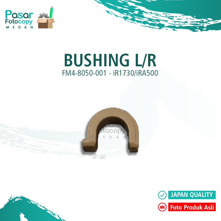 BUSHING LR iR1730 iRA500 - FM4-8050-001