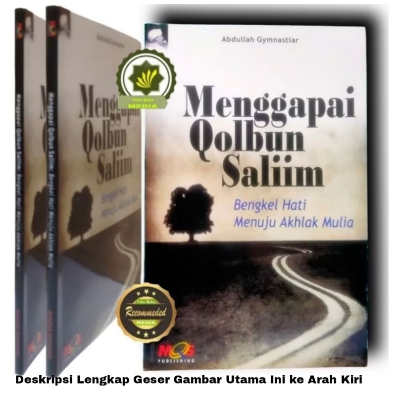 หนังสือ OWNING THE HEART OF QOLBUN SALIM: A Heart Workshop Towards Noble Morals โดย Abdulllah Gymnas