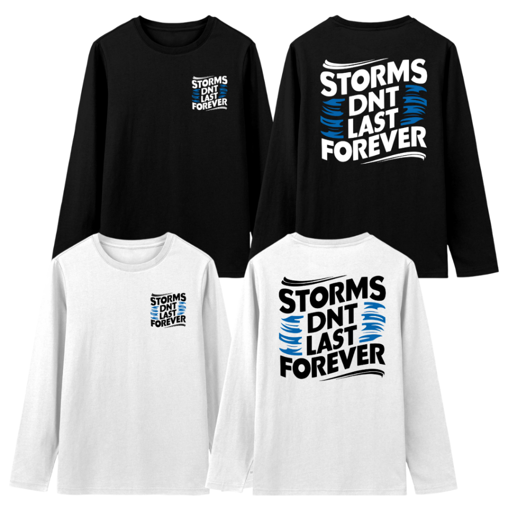 T เสื้อ Storms Dnt Last Forever Regular Fit O คอ Unisex แขนยาวผ้าฝ้าย Combed 30s