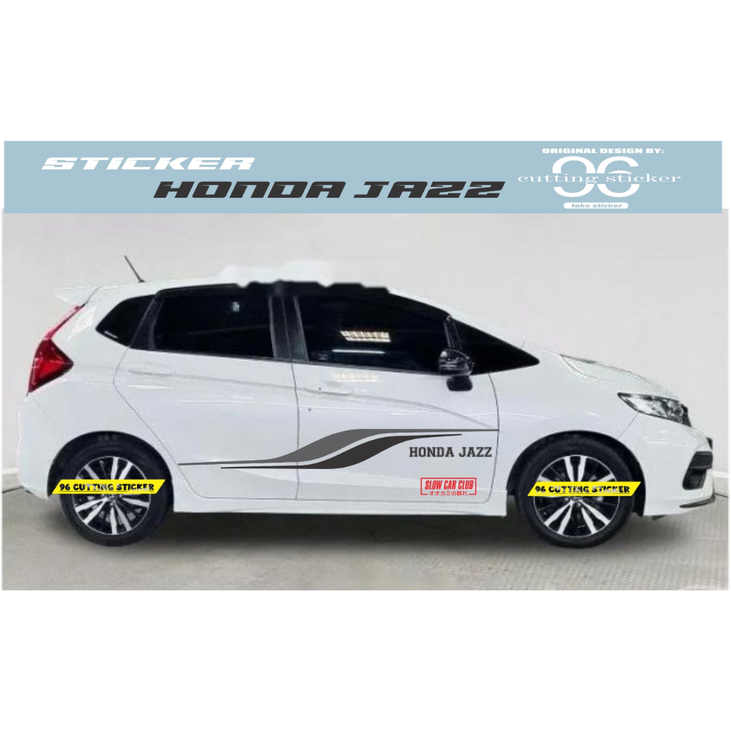 สติ๊กเกอร์ HONDA JAZZ สติ๊กเกอร์ตัดตัวถังข้างรถ HONDA JAZZ ใหม่ล่าสุด