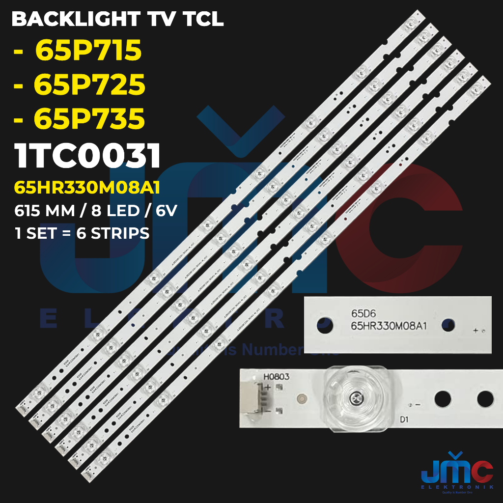 TCL ไฟแบ็คไลท์ทีวี 65 นิ้ว 65P715 65P725 65P735 65HR330M08A1