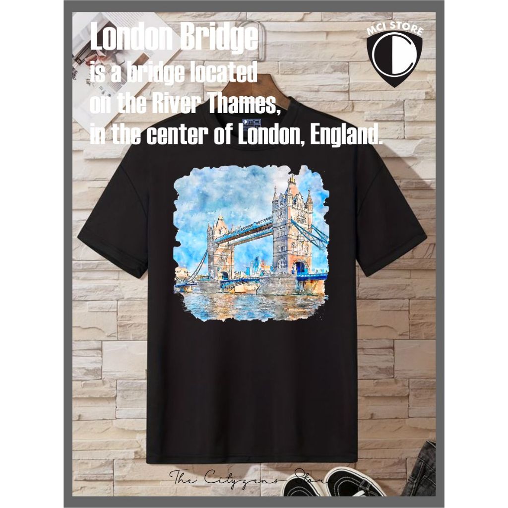 เสื้อยืด London Bridge Eps 1 ชาย/หญิง